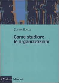 Come studiare le organizzazioni - Librerie.coop