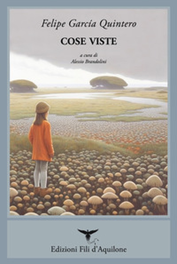 Cose viste. Ediz. italiana e spagnola - Librerie.coop Cose viste. Ediz. italiana e spagnola - Librerie.coop