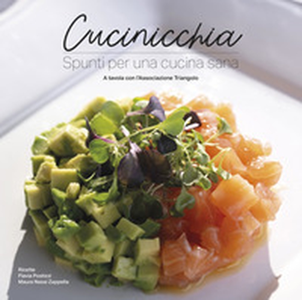 Cucinicchia. Spunti per una cucina sana - Librerie.coop Cucinicchia. Spunti per una cucina sana - Librerie.coop