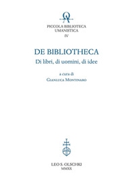 De bibliotheca. Di libri, di uomini, di idee - Librerie.coop De bibliotheca. Di libri, di uomini, di idee - Librerie.coop
