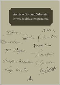 Archivio Gaetano Salvemini. Inventario della corrispondenza - Librerie.coop