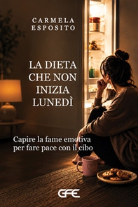 La dieta che non inizia lunedì - Librerie.coop