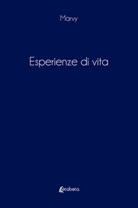 Esperienze di vita - Librerie.coop Esperienze di vita - Librerie.coop