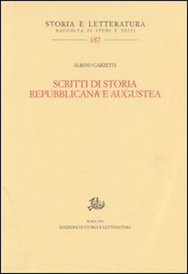 Scritti di storia repubblicana e augustea - Librerie.coop Scritti di storia repubblicana e augustea - Librerie.coop