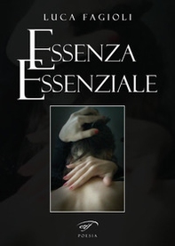 Essenza essenziale - Librerie.coop