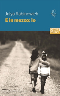 E in mezzo: io - Librerie.coop