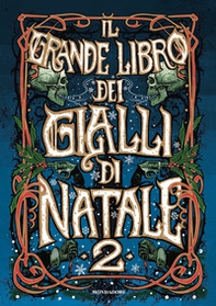 Il grande libro dei gialli di Natale - Vol. 2 - Librerie.coop