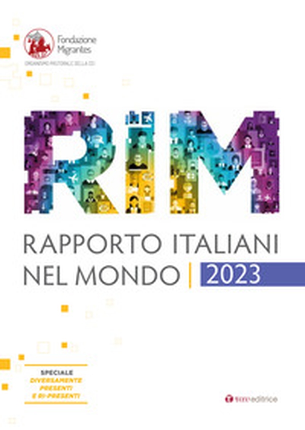 Rapporto italiani nel mondo. Report 2023 - Librerie.coop Rapporto italiani nel mondo. Report 2023 - Librerie.coop