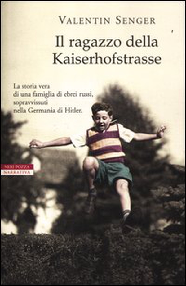 Il ragazzo della Kaiserhofstrasse - Librerie.coop Il ragazzo della Kaiserhofstrasse - Librerie.coop