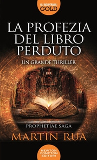 La profezia del libro perduto. Prophetiae saga - Librerie.coop La profezia del libro perduto. Prophetiae saga - Librerie.coop