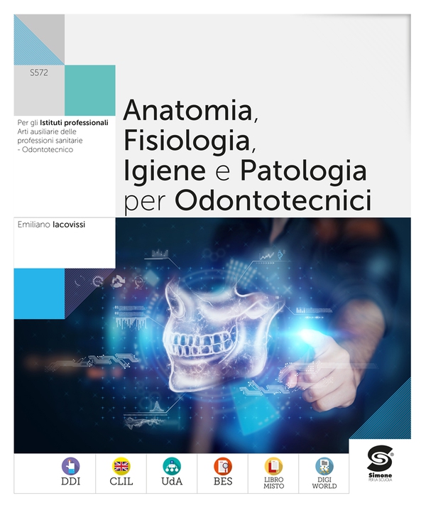 Anatomia, fisiologia, igiene e Patologia per odontotecnici - Librerie.coop Anatomia, fisiologia, igiene e Patologia per odontotecnici - Librerie.coop