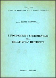 I fondamenti sperimentali della relatività ristretta - Librerie.coop