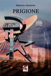 Prigione - Librerie.coop Prigione - Librerie.coop