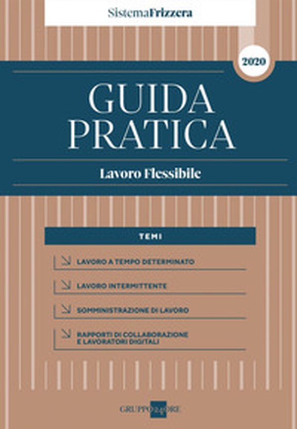 Guida pratica lavoro flessibile - Librerie.coop Guida pratica lavoro flessibile - Librerie.coop