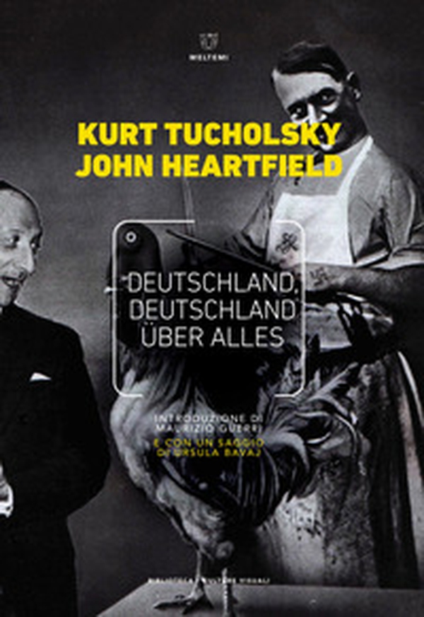 Deutschland, Deutschland über alles. Ediz. italiana - Librerie.coop Deutschland, Deutschland über alles. Ediz. italiana - Librerie.coop