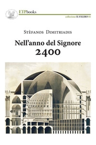 Nell'anno del Signore 2400 - Librerie.coop