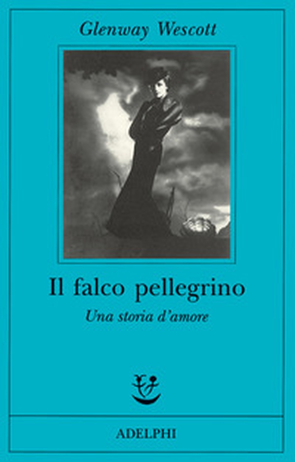 Il falco pellegrino. Una storia d'amore - Librerie.coop Il falco pellegrino. Una storia d'amore - Librerie.coop
