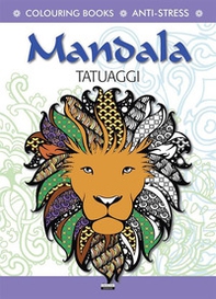Tatuaggi. Mandala. Antistress - Librerie.coop
