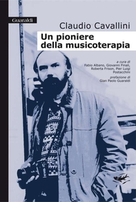 Un pioniere della musicoterapia - Librerie.coop Un pioniere della musicoterapia - Librerie.coop