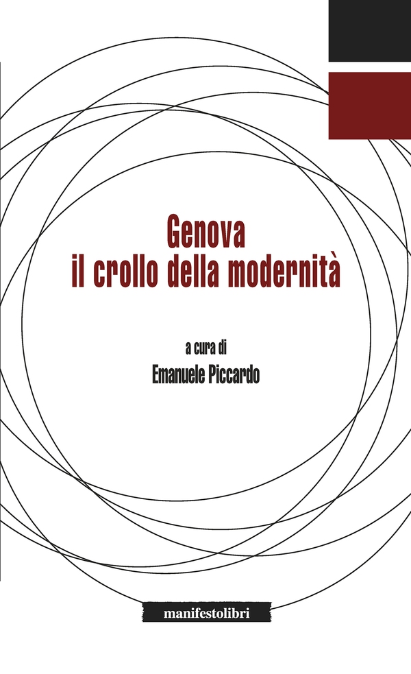 Genova. Il crollo della modernità - Librerie.coop Genova. Il crollo della modernità - Librerie.coop