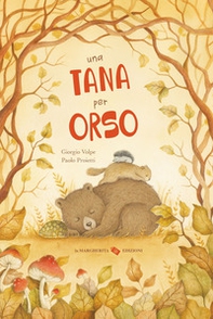 Una tana per orso - Librerie.coop Una tana per orso - Librerie.coop