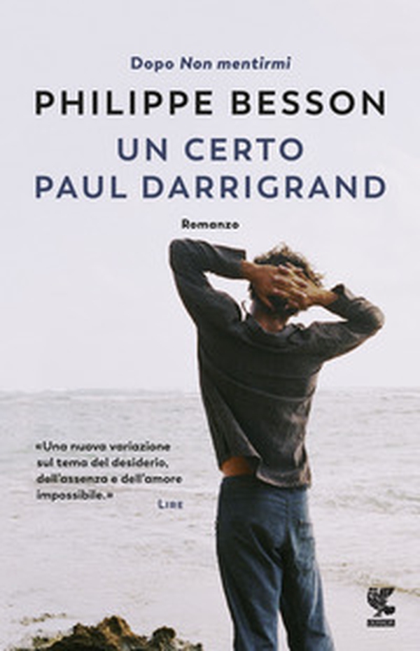 Un certo Paul Darrigrand - Librerie.coop Un certo Paul Darrigrand - Librerie.coop