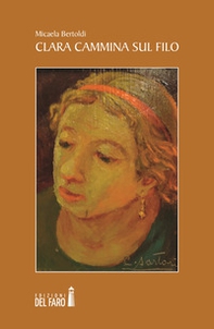 Clara cammina sul filo. Oniricum - Librerie.coop