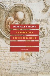 La parentela: cos'è e cosa non è - Librerie.coop