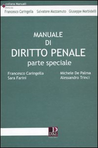 Manuale di diritto penale. Parte speciale - Librerie.coop