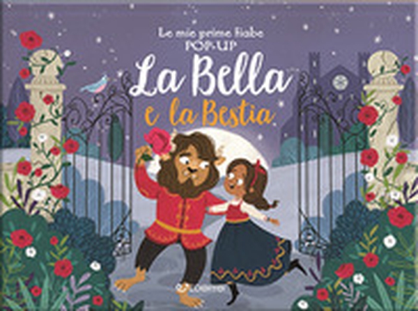 La bella e la bestia. Le mie prime fiabe pop-up - Librerie.coop La bella e la bestia. Le mie prime fiabe pop-up - Librerie.coop