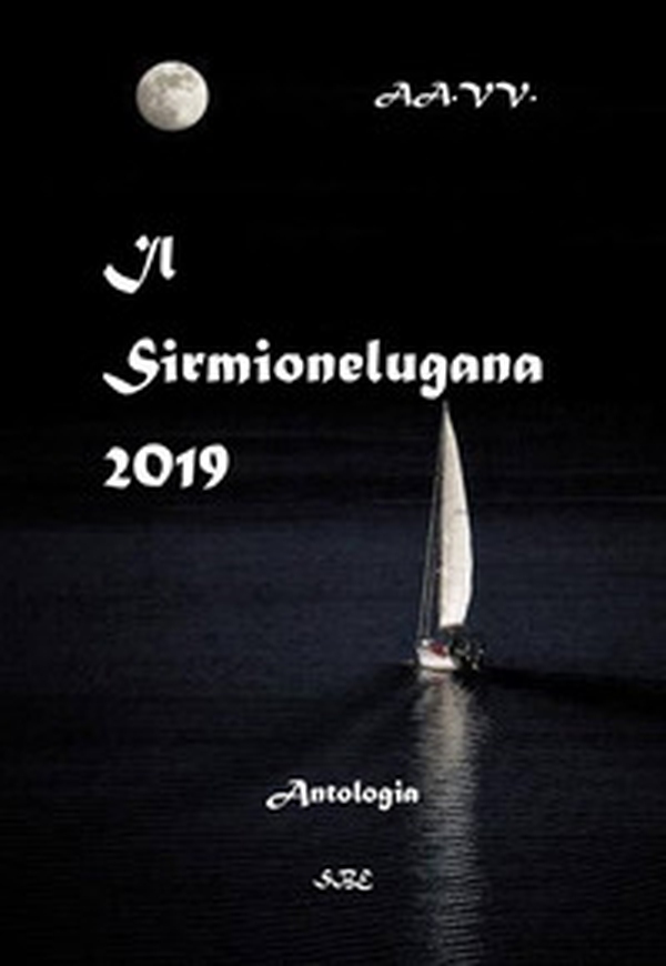 Il Sirmionelugana 2019 - Librerie.coop Il Sirmionelugana 2019 - Librerie.coop