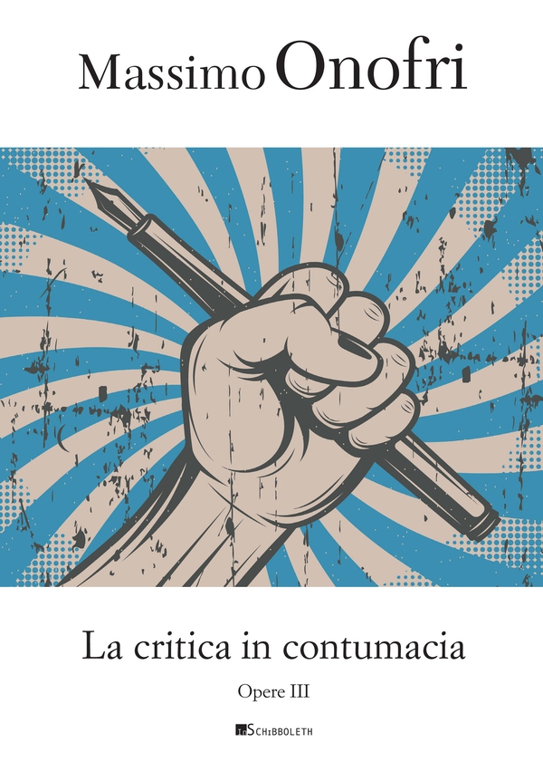 La critica in contumacia - Librerie.coop La critica in contumacia - Librerie.coop