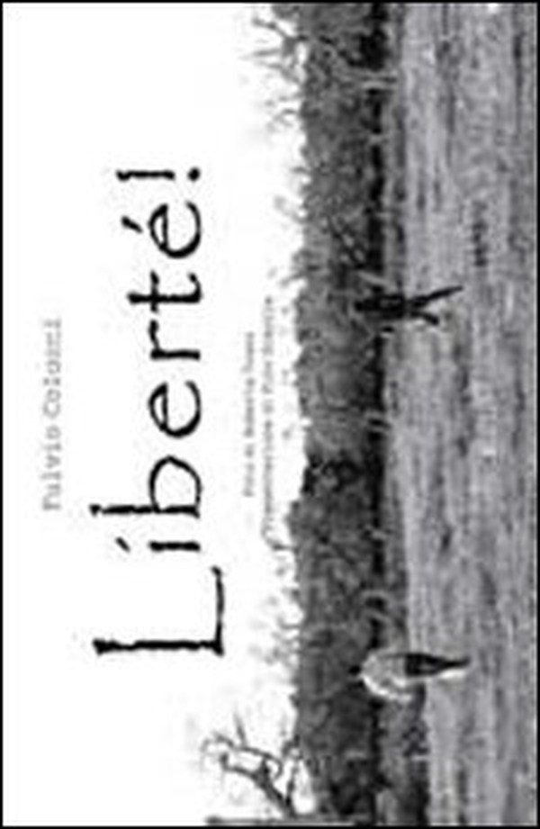 Liberté - Librerie.coop Liberté - Librerie.coop
