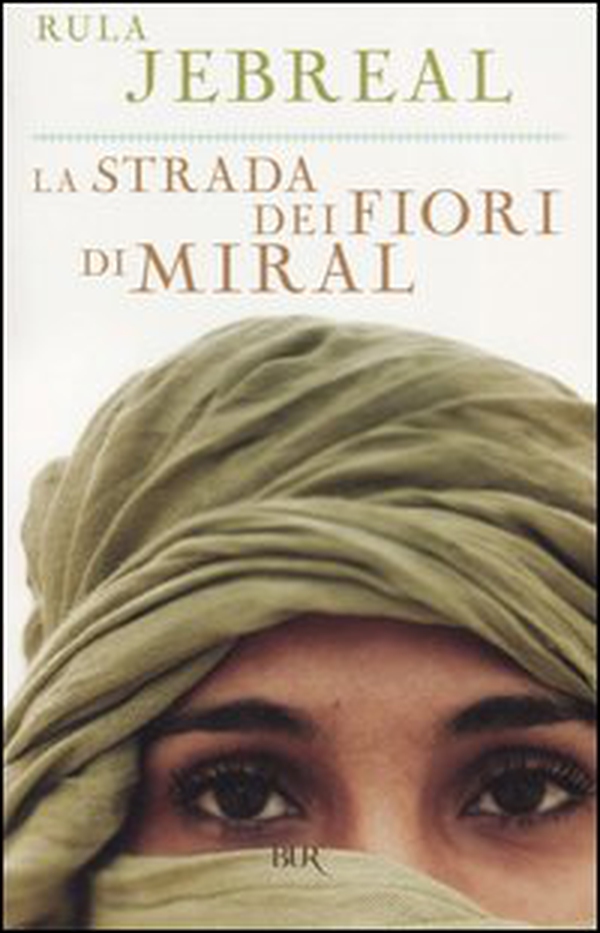 La strada dei fiori di Miral - Librerie.coop La strada dei fiori di Miral - Librerie.coop