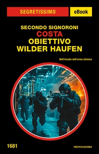 Costa. Obiettivo Wilder Haufen (Segretissimo) - Librerie.coop