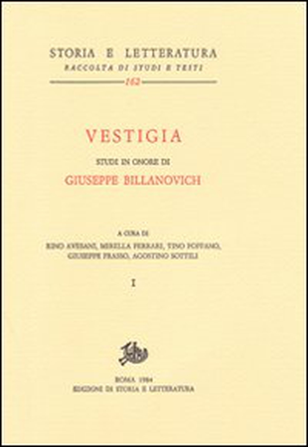 Vestigia. Studi in onore di Giuseppe Billanovich - Librerie.coop Vestigia. Studi in onore di Giuseppe Billanovich - Librerie.coop