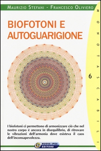 Biofotoni e autoguarigione - Librerie.coop