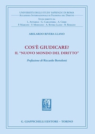 Cos'è giudicare? In nuovo mondo del diritto - Librerie.coop Cos'è giudicare? In nuovo mondo del diritto - Librerie.coop