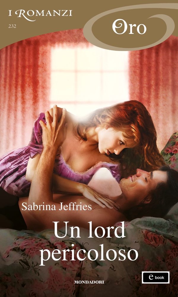 Un lord pericoloso (I Romanzi Oro) - Librerie.coop Un lord pericoloso (I Romanzi Oro) - Librerie.coop