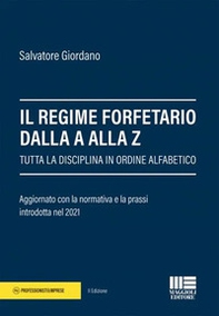 Il regime forfetario dalla A alla Z. Tutta la disciplina in ordine alfabetico - Librerie.coop
