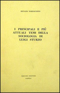 I principali e più attuali temi della sociologia di Luigi Sturzo - Librerie.coop
