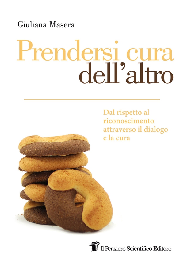 Prendersi cura dell'altro - Librerie.coop Prendersi cura dell'altro - Librerie.coop
