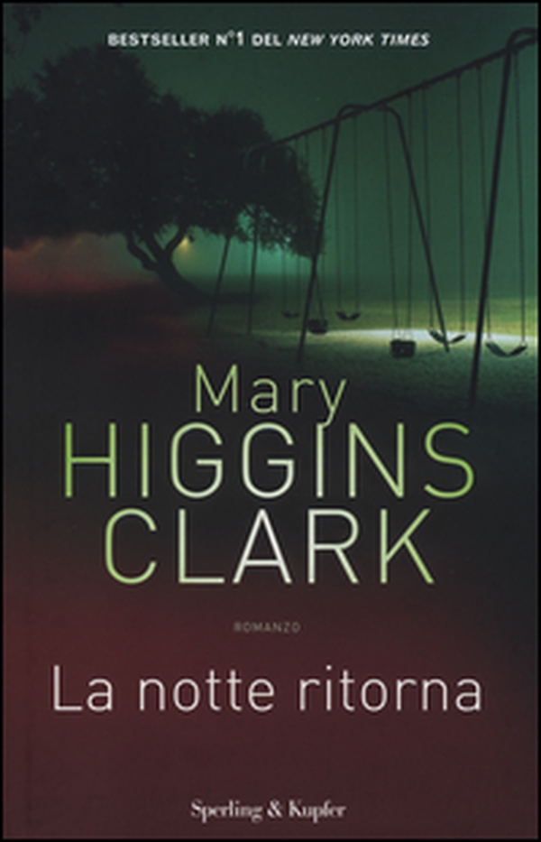 La notte ritorna - Librerie.coop La notte ritorna - Librerie.coop