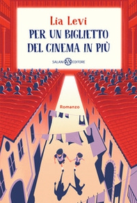 Per un biglietto del cinema in più - Librerie.coop