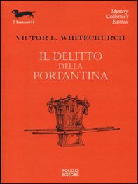 Il delitto della portantina - Librerie.coop