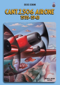 Cant.Z.506 Airone. 1935-1943 - Librerie.coop