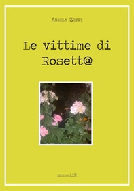 Le vittime di Rosett@ - Librerie.coop Le vittime di Rosett@ - Librerie.coop
