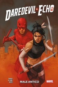 Male antico. Daredevil & Echo - Librerie.coop