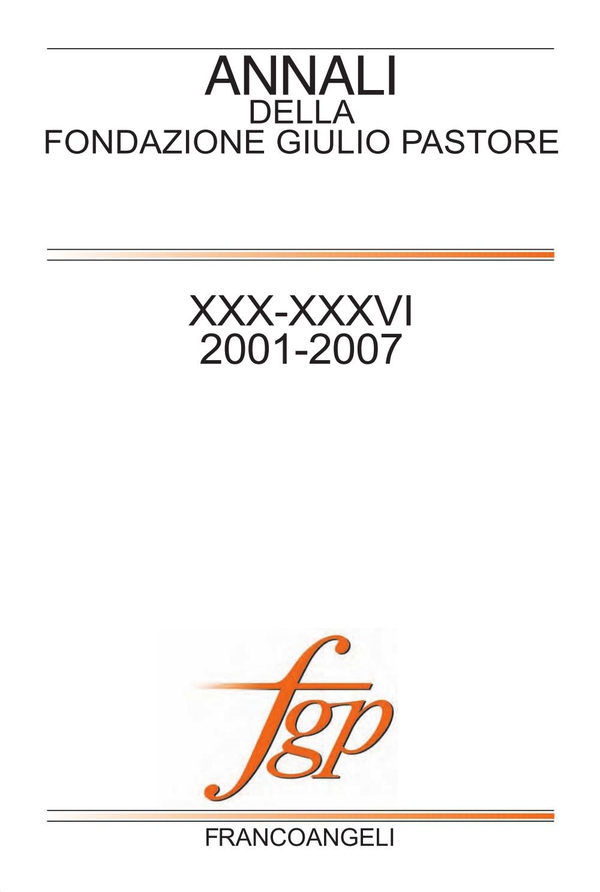Annali della Fondazione Giulio Pastore. XXX-XXXVI 2001-2007 - Librerie.coop Annali della Fondazione Giulio Pastore. XXX-XXXVI 2001-2007 - Librerie.coop