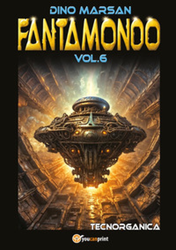 Fantamondo - Vol. 6 - Librerie.coop Fantamondo - Vol. 6 - Librerie.coop